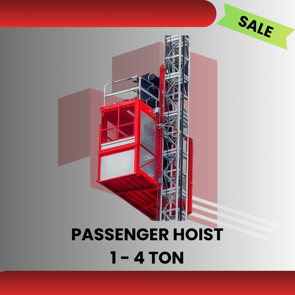Passenger Hoist 1 - 4 Ton || Single / Double Cabin